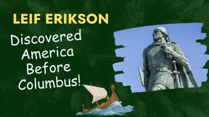 Leif Erikson: The Real Discoverer of America? A Look Back