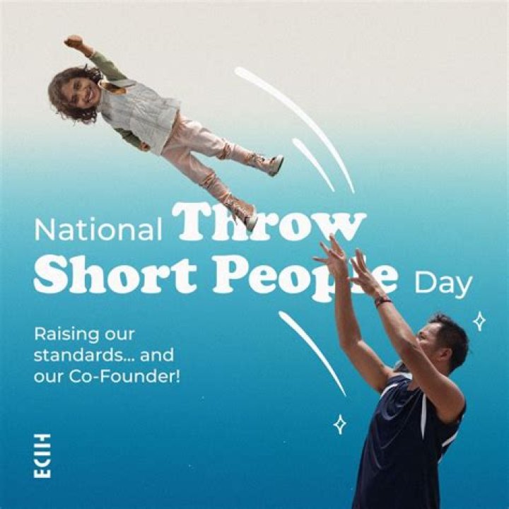 National Throw Short People Day: Explained & Celebrated!